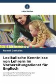 Lexikalische Kenntnisse von Lehrern im Vorbereitungsdienst für Englisch