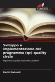 Sviluppo e implementazione del programma (qc) quality circle