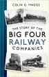 The Story of the Big Four Railway... - Bild 1