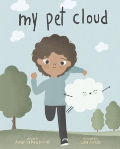 My Pet Cloud - Hill, Amanda Rawson