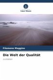 Die Welt der Qualität