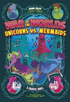 Cover War of the Worlds Unicorns vs Mermaids