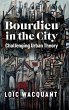 Bourdieu in the City - Bild 1