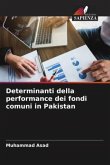 Determinanti della performance dei fondi comuni in Pakistan
