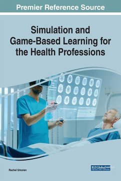 Cover Simulation and Game-Based Learning for the Health Professions