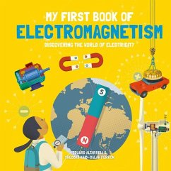 My First Book of Electromagnetism - Ferron, Sheddad Kaid-Salah