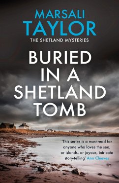 Buried in a Shetland Tomb - Taylor, Marsali