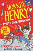 Horrid Henry: Party Pandemonium (eBook, ePUB)