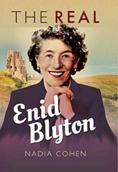 The Real Enid Blyton - Cohen, Nadia