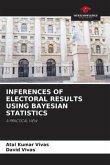 INFERENCES OF ELECTORAL RESULTS USING BAYESIAN STATISTICS