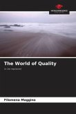 The World of Quality