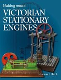 Making Model Victorian Stationary Engines