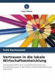 Vertrauen in die lokale Wirtschaftsentwicklung