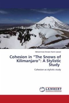 Cohesion in ¿The Snows of Kilimanjaro¿: A Stylistic Study