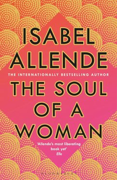 The Soul of a Woman - Allende, Isabel