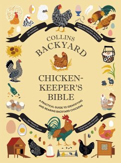 Collins Backyard Chicken-keeper's Bible - Ford, Jessica; Federman, Rachel; Patel Ellis, Sonya