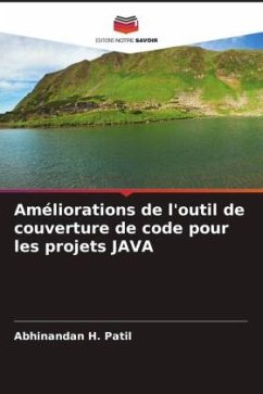 Améliorations de l'outil de couverture de code pour les projets JAVA - Patil, Abhinandan H.