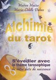 Alchimie du Tarot Alchimie du Tarot