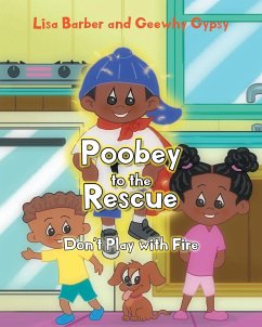 Poobey to the Rescue - Barber, Lisa; Gypsy, Geewhy