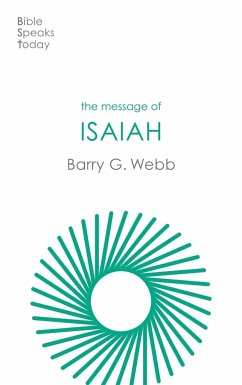 The Message of Isaiah - Webb, Barry (Author)