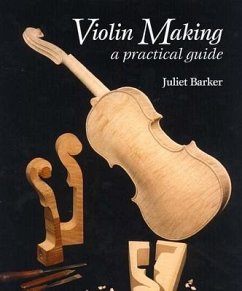 Violin Making - Barker, Juliet