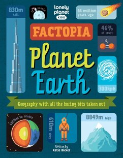 Lonely Planet Kids Factopia - Planet Earth - Lonely Planet Kids; Dicker, Katie