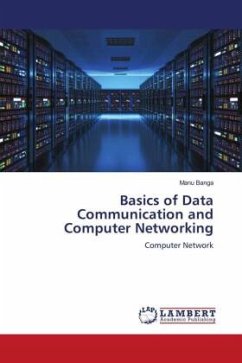 Basics of Data Communication and Computer Networking - Banga, Manu