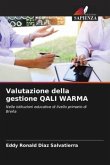 Valutazione della gestione QALI WARMA