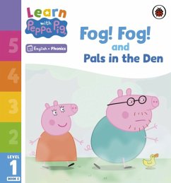 Learn with Peppa Phonics Level 1 Book 5 - Fog! Fog! and In the Den (Phonics Reader) - Peppa Pig