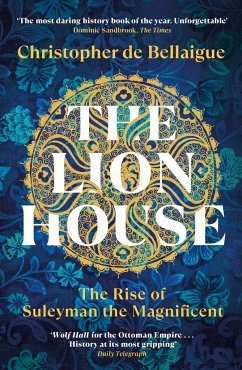 The Lion House - de Bellaigue, Christopher
