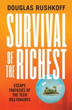 Survival of the Richest - Rushkoff, Douglas