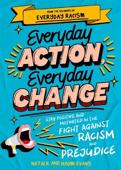 Everyday Action, Everyday Change - Evans, Natalie; Evans, Naomi