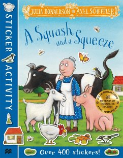 A Squash and a Squeeze Sticker Book - Donaldson, Julia