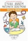 Eyvah, Annem Matematik Ögretmeni