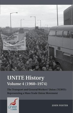 UNITE History Volume 4 (1960-1974) - Foster, John