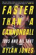 Faster Than A Cannonball - Bild 1