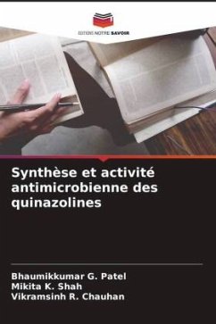 Cover Synthèse et activité antimicrobienne des quinazolines