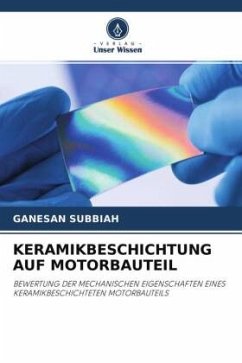 KERAMIKBESCHICHTUNG AUF MOTORBAUTEIL - Subbiah, Ganesan