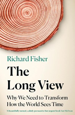 The Long View - Fisher, Richard