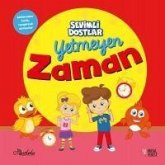 Sevimli Dostlar - Yetmeyen Zaman