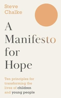 A Manifesto For Hope - Chalke, Steve (Author)