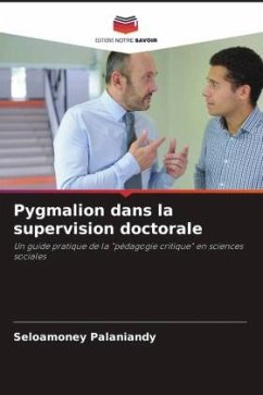 Pygmalion dans la supervision doctorale - Palaniandy, Seloamoney