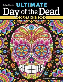 Ultimate Day of the Dead Coloring Book - McArdle, Thaneeya