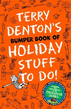 Terry Denton's Bumper Book of Holiday Stuff to Do! - Denton, Terry