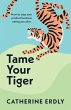 Tame Your Tiger - Bild 1