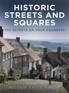 Historic Streets and Squares - Backe-Hansen, Melanie