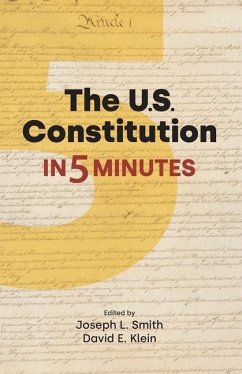 The US Constitution in Five Minutes - SMITH JOSEPH