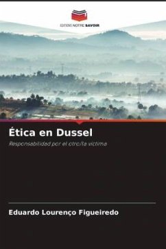 Ética en Dussel - Figueiredo, Eduardo Lourenço