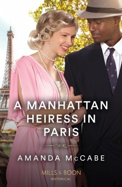 A Manhattan Heiress In Paris - McCabe, Amanda