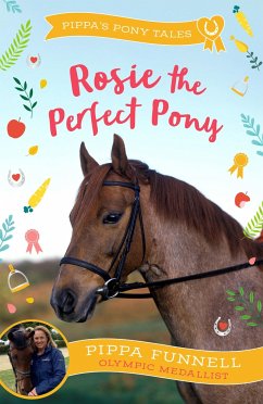 Rosie the Perfect Pony - Funnell, Pippa